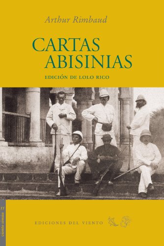 Cartas abisinias (Spanish Edition) (9788496964693) by Rimbaud, Arthur