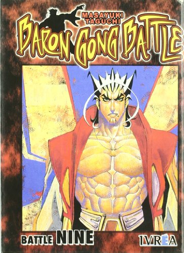 Baron Gong Battle 9 (Spanish Edition) (9788496967465) by Taguchi, Masayuki