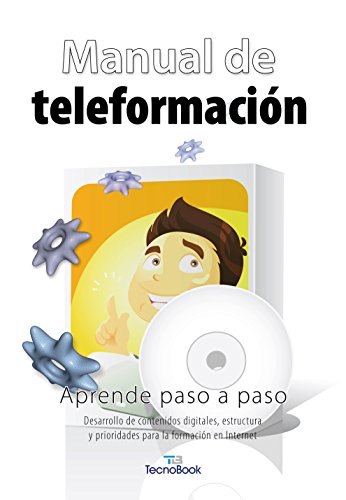 9788496968127: Manual de teleformacin: Desarrollo de contenidos digitales, estructura y prioridades para la formacin en internet
