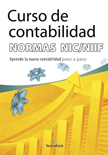 Imagen de archivo de CURSO DE CONTABILIDAD/NORMAS NIC-NIIF a la venta por Hilando Libros