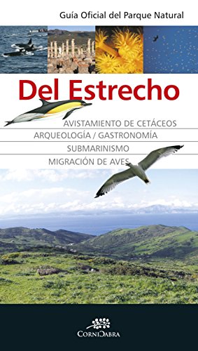 9788496968882: Gua oficial del Parque Natural del Estrecho (Cornicabra)