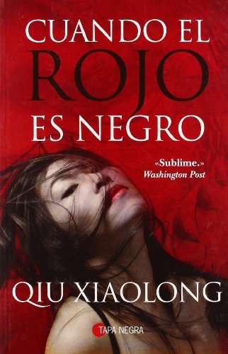 9788496968974: Cuando el rojo es negro (Tapa Negra)