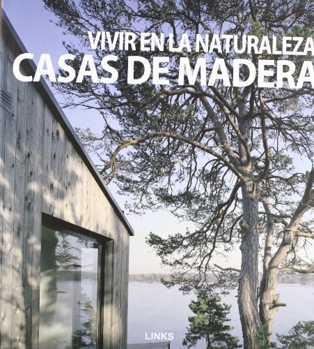 Imagen de archivo de Casas de madera. vivir en la naturaleza. a la venta por Iridium_Books