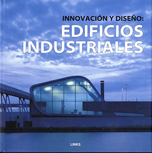 Imagen de archivo de INNOVACION Y DISEO. EDIFICIOS INDUSTRIALES a la venta por Iridium_Books