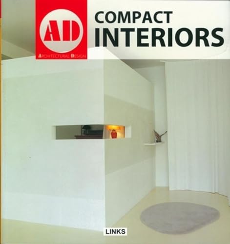 Stock image for Compact Interiors (Architectural Design (Links)) for sale by Majestic Books