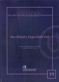 Stock image for MOVILIDAD Y SEGURIDAD VIAL for sale by Zilis Select Books