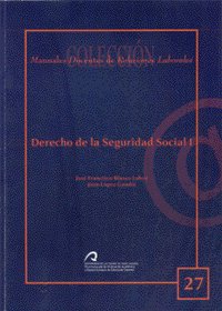 Imagen de archivo de DERECHO DE LA SEGURIDAD SOCIAL I a la venta por Zilis Select Books