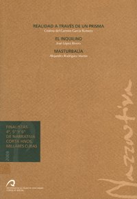 9788496971837: Finalistas 4, 5 y 6 de narrativa corta hermanos Millares Cubas 2008: Coleccin Verbovivo (Monografa) (Spanish Edition)