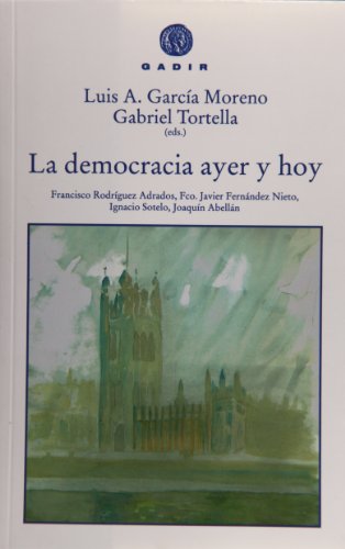 Imagen de archivo de LA DEMOCRACIA AYER Y HOY a la venta por KALAMO LIBROS, S.L.