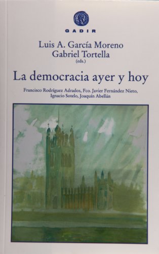 Stock image for LA DEMOCRACIA AYER Y HOY for sale by KALAMO LIBROS, S.L.