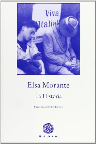 La Historia (Spanish Edition) (9788496974128) by Morante, Elsa