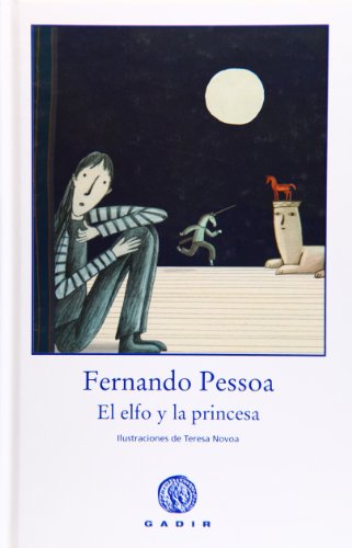 El Elfo y la princesa/ The Elf and The Princess - PESSOA, FERNANDO