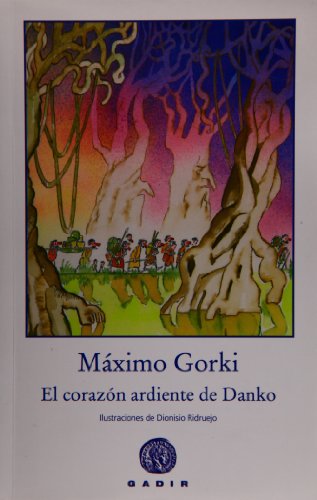 Stock image for El corazn ardiente de Danko for sale by Libros nicos