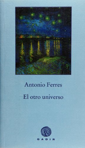 Stock image for OTRO UNIVERSO PBG. (Pequea Biblioteca Gadir - Autores de Hoy) for sale by medimops