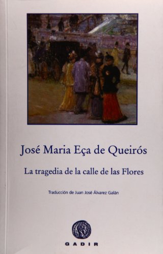 Beispielbild fr La tragedia de la calle de las Flores zum Verkauf von Hamelyn