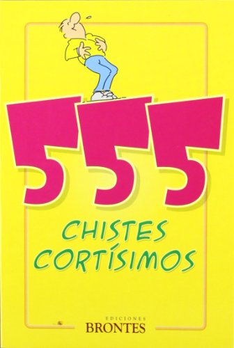 Imagen de archivo de 555 chistes cortsimos [ Livre import d Espagne ] a la venta por medimops