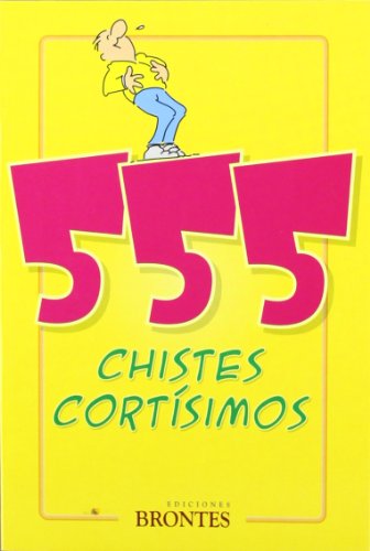 Stock image for 555 chistes cortsimos [ Livre import d Espagne ] for sale by medimops