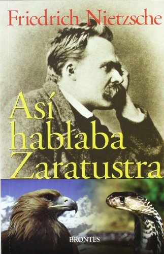 Imagen de archivo de ASI HABLABA ZARATUSTRA, FRIEDRICH NIETZSCHE a la venta por Siglo Actual libros