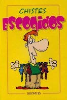Imagen de archivo de chistes escogidos (Spanish Edition) a la venta por ThriftBooks-Dallas