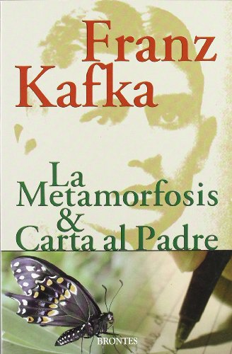 Imagen de archivo de LA METAMORFOSIS & CARTA AL PADRE, FRANZ KAFKA a la venta por Siglo Actual libros