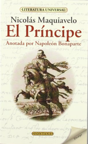Beispielbild fr El Prncipe. Anotada por Napolen Bonaparte zum Verkauf von Hamelyn