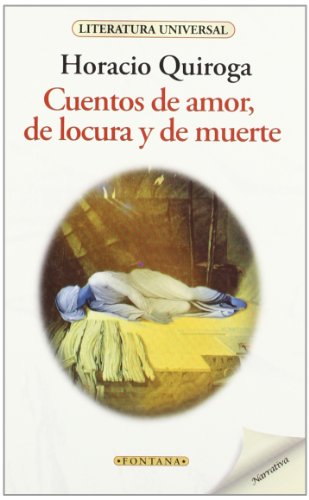 Imagen de archivo de Cuentos de amor, locura y muerte a la venta por medimops