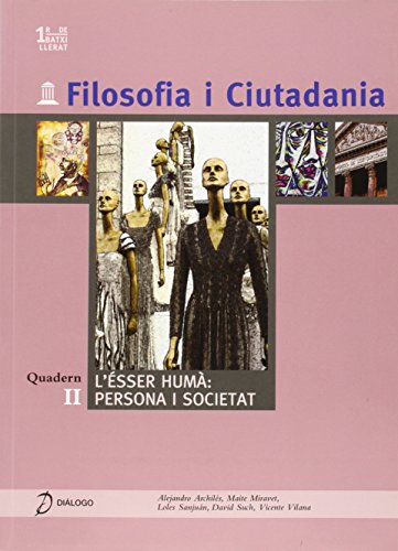 Stock image for Filosofia i ciutadania l'esser huma for sale by Iridium_Books