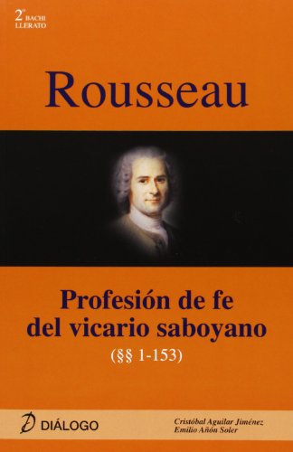 9788496976375: Rousseau. Profesin de fe del vicario saboyano