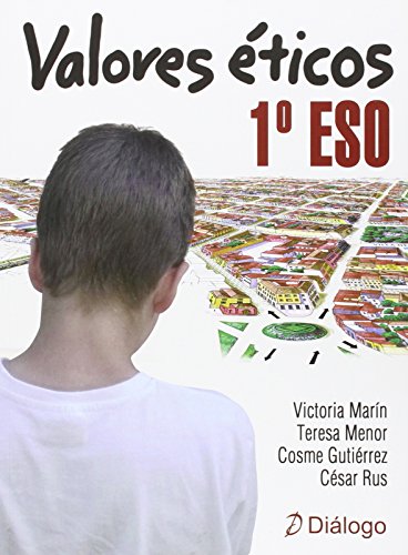 Stock image for VALORES ETICOS. 1 ESO for sale by KALAMO LIBROS, S.L.