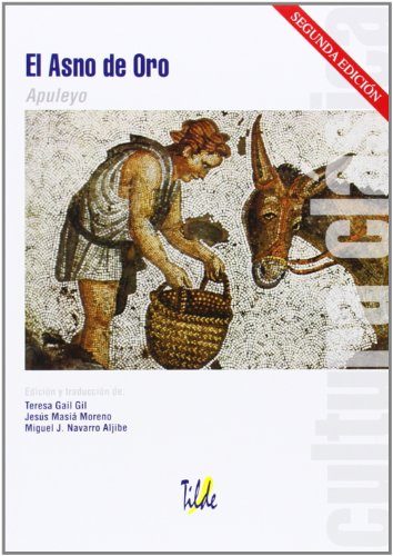 Beispielbild fr EL ASNO DE ORO zum Verkauf von Librerias Prometeo y Proteo