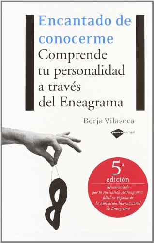 Encantado de conocerme (edición ampliada) (Clave): Comprende tu  personalidad a través del Eneagrama : Vilaseca, Borja: : Libros