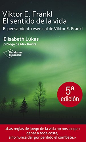 9788496981249: Viktor E. Frankl: El sentido de la vida