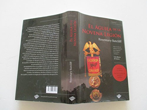 El Ãguila de la Novena LegiÃ³n (Plataforma histÃ³rica) (Spanish Edition) (9788496981256) by Sutcliff, Rosemary