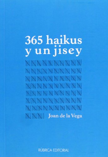 Stock image for 365 HAIKUS Y UN JISEY for sale by AG Library
