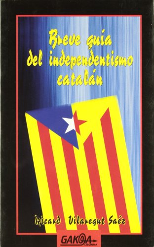 Stock image for Breve Guia Del Independentismo Catalan for sale by Hamelyn