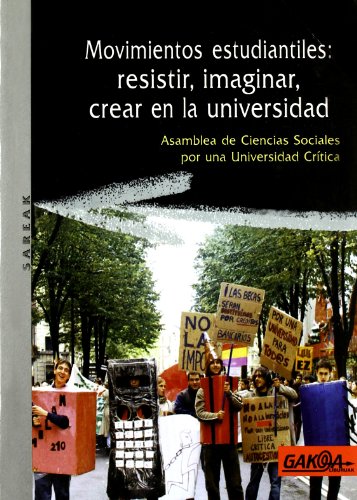 Stock image for Movimientos Estudiantiles: Resistir, Imaginar, Crear en la for sale by Hamelyn