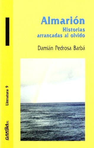 Stock image for ALMARION HISTORIAS ARRANCADAS AL OLVIDO for sale by AG Library