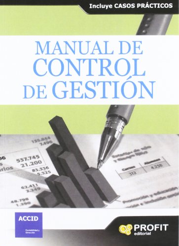 Imagen de archivo de Manual de control de gestin diseo e implementacin de sistemas de control de gestin a la venta por MARCIAL PONS LIBRERO