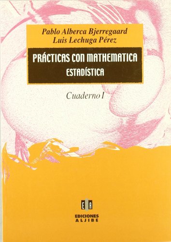 Beispielbild fr PRACTICAS CON MATHEMATICA.CUAD 1. ESTADISTICA zum Verkauf von Siglo Actual libros