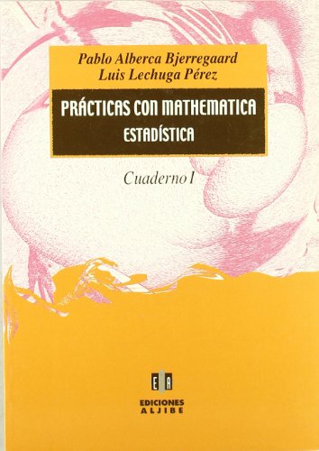 Stock image for PRACTICAS CON MATHEMATICA.CUAD 1. ESTADISTICA for sale by Siglo Actual libros