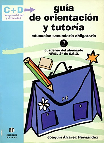 Beispielbild fr GUIA DE ORIENTACION Y TUTORIA 2 ESO. CUADERNO DEL ALUMNADO zum Verkauf von KALAMO LIBROS, S.L.