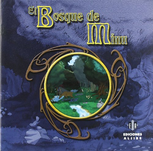 Stock image for BOSQUE DE MINU, EL for sale by Siglo Actual libros