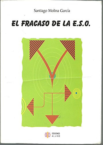 Imagen de archivo de FRACASO DE LA E.S.O., EL. a la venta por KALAMO LIBROS, S.L.