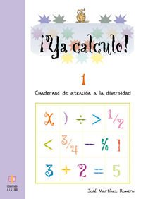 Stock image for Ya calculo 1 Sumas y restas sin llevadas for sale by Iridium_Books