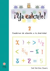 9788497003049: Ya calculo 2: Sumas y restas sin llevadas (Spanish Edition)