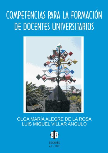 Imagen de archivo de COMPETENCIAS PARA LA FORMACION DE DOCENTES UNIVERSITARIOS a la venta por KALAMO LIBROS, S.L.