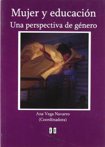 Stock image for MUJER Y EDUCACION for sale by KALAMO LIBROS, S.L.