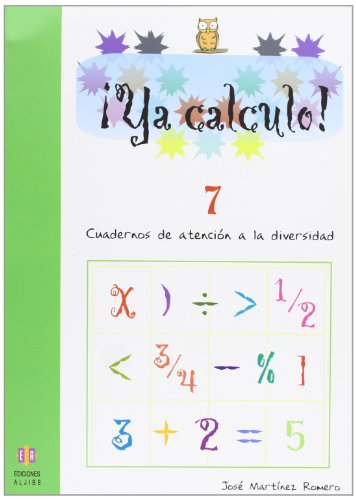 Beispielbild fr YA CALCULO 7 Cuadernos de atencin a la diversidad zum Verkauf von LIBRERIA PETRARCA