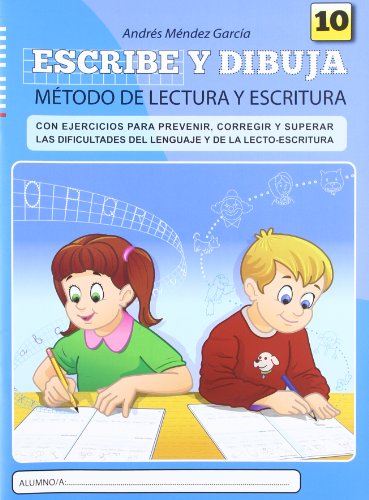 Stock image for Escribe y dibuja 10 - metodo de lectura y escritura for sale by LIBRERIA PETRARCA