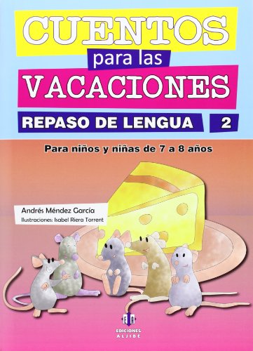 9788497007771: Cuentos para las vacaciones: Repaso de lengua 2